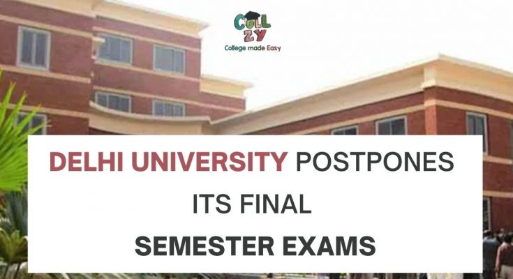 Delhi University postpones its final Semester Exams