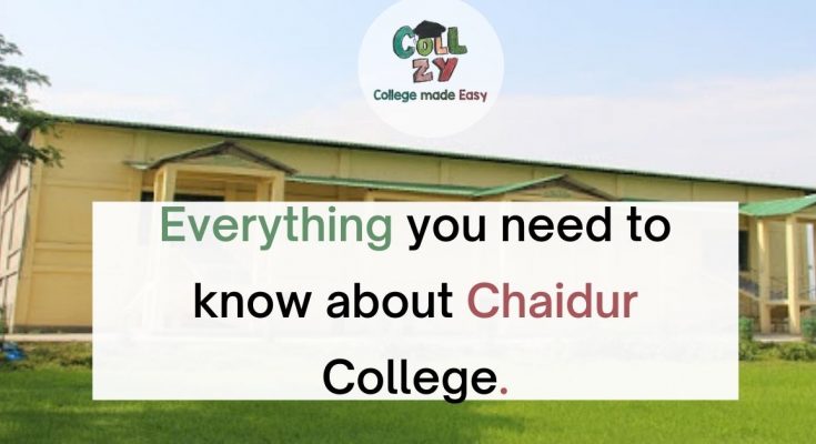 Everything you need to know about Chaidur College