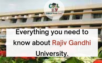 Everything you need to know about Rajiv Gandhi University