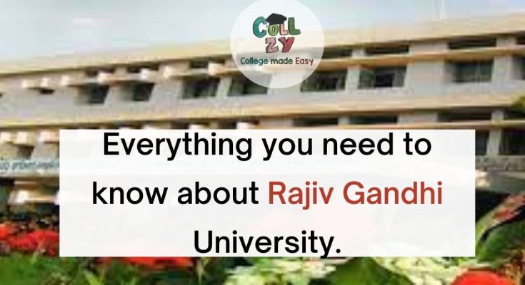 Everything you need to know about Rajiv Gandhi University