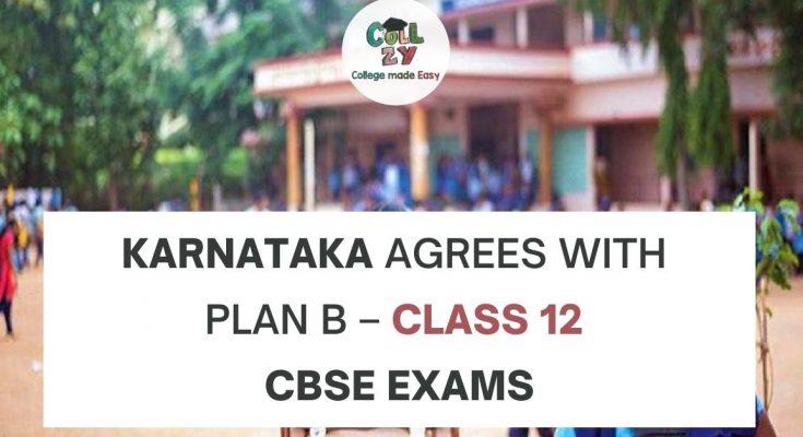 Karnataka agrees with Plan B – Class 12 CBSE Exams