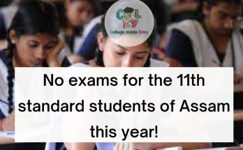 No exams for the 11th standard students of Assam this year!