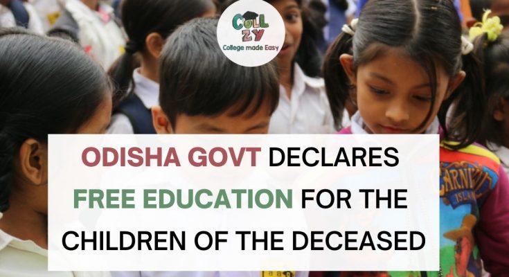 Odisha Govt declares free education for the children of the deceased