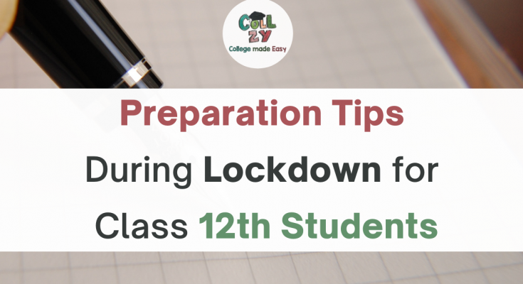 Preparation tips during lockdown for class 12 students