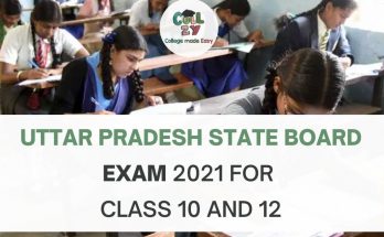Uttar Pradesh State Board Exam 2021 for Class 10 and 12