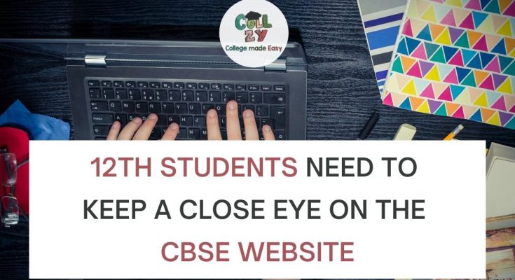 12th students need to keep a close eye on the CBSE website