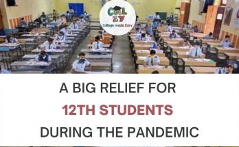 A big relief for 12th students during the Pandemic