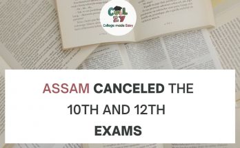 Assam canceled the 10th and 12th exams