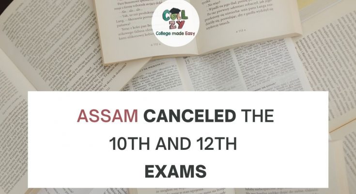 Assam canceled the 10th and 12th exams