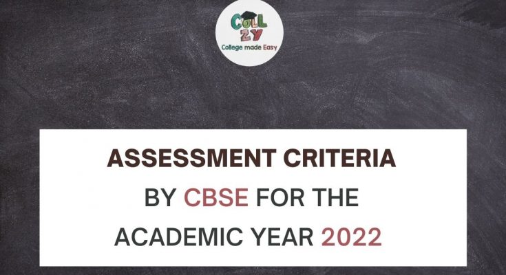 Assessment Criteria by CBSE for the academic year 2022