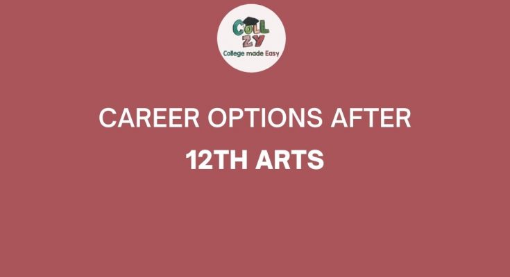 Career options after 12th Arts