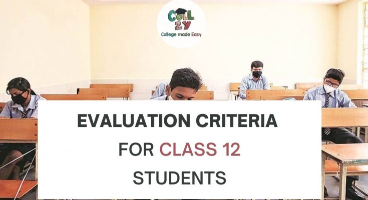 Evaluation criteria for class 12th students