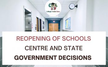 Reopening of Schools Centre and State Government Decisions