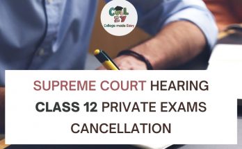 Supreme Court Hearing – Class 12 private exams cancellation