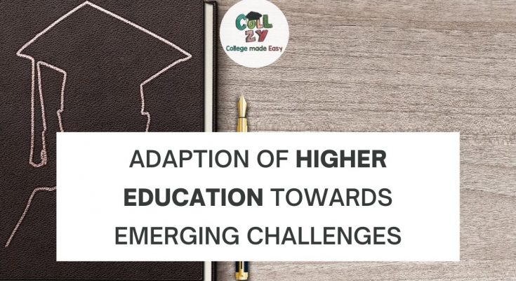 Adaption of Higher Education towards emerging challenges