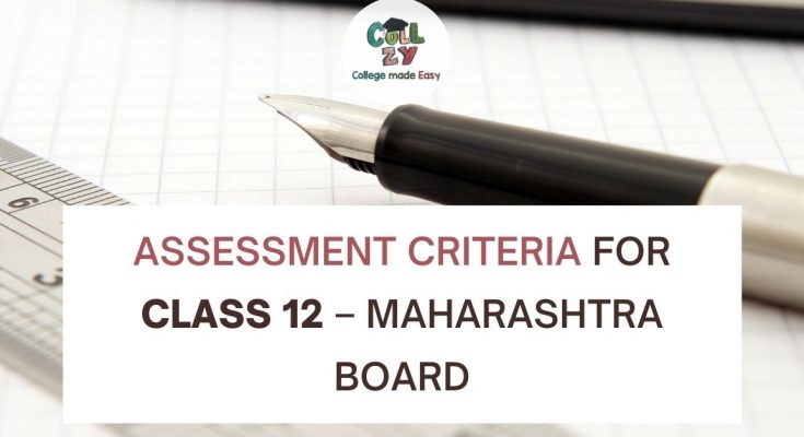 Assessment Criteria for Class 12 – Maharashtra Board