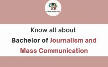 Know all about Bachelor of Journalism and Mass Communication