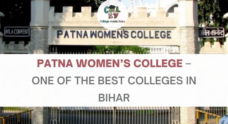 Patna Women’s College – One of the best colleges in Bihar