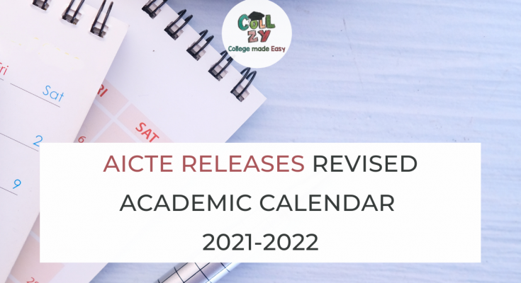 AICTE Releases revised academic calendar 2021-2022