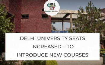Delhi University seats increased – To introduce new courses