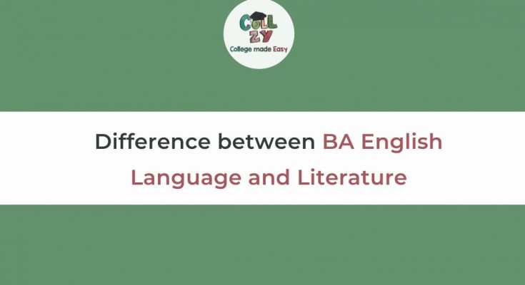 Difference between BA English Language and Literature
