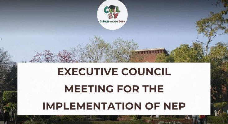 Executive Council Meeting for the Implementation of NEP