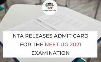NTA Releases Admit Card for the NEET UG 2021 Examination