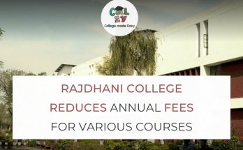 Rajdhani College reduces annual fees for various courses