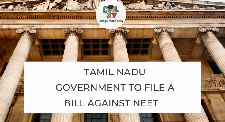 Tamil Nadu Government to file a bill against NEET