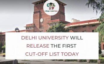 Delhi University will release the First Cut-Off list today