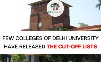 Few Colleges of Delhi University have released the cut-off lists