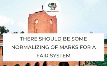 There should be some normalizing of marks for a fair system
