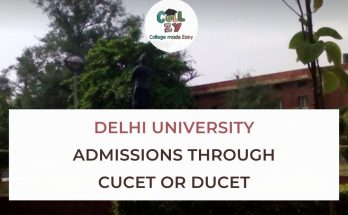 Delhi University admissions through CUCET or DUCET