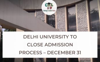 Delhi University to close admission process – December 31