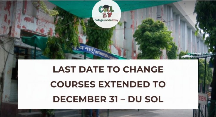 Last Date to change courses extended to December 31 – DU SOL