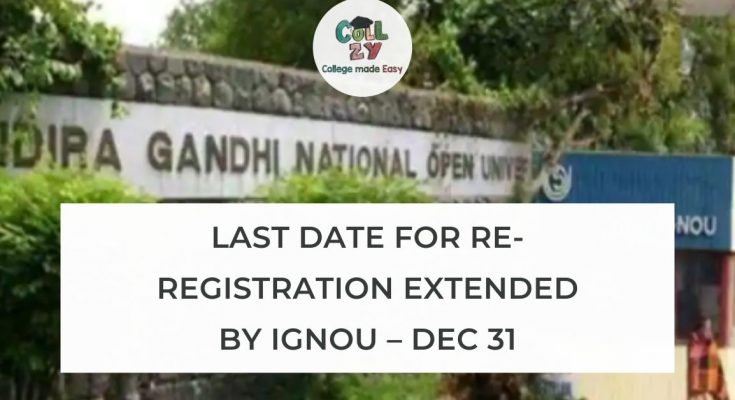 Last date for re-registration extended by IGNOU – Dec 31