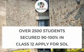 Over 2500 students secured 90-100% in Class 12 apply for SOL