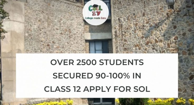 Over 2500 students secured 90-100% in Class 12 apply for SOL