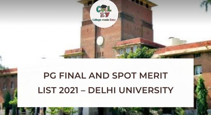 PG final and spot merit list 2021 – Delhi University