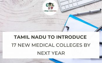 Tamil Nadu to introduce 17 new Medical Colleges by next year