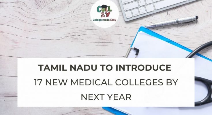 Tamil Nadu to introduce 17 new Medical Colleges by next year