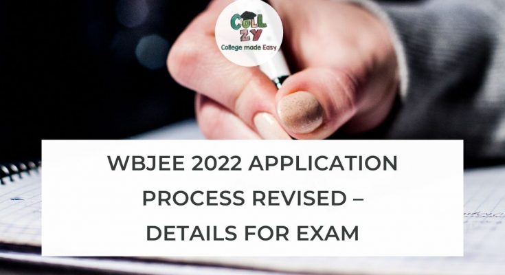 WBJEE 2022 application process revised – Details for Exam