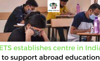 ETS establishes centre in India to support abroad education