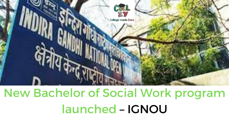 New Bachelor of Social Work program launched – IGNOU