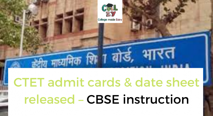 CTET admit cards & date sheet released – CBSE instruction