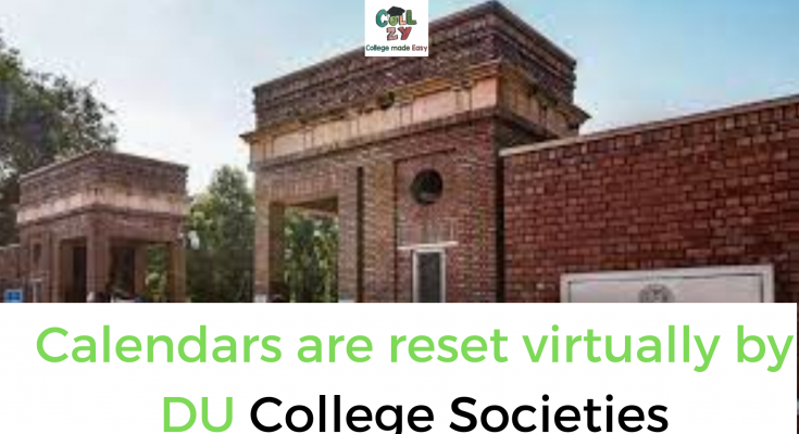 Calendars are reset virtually by DU College Societies