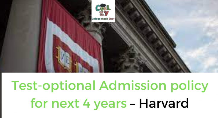 Test-optional Admission policy for next 4 years – Harvard
