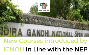 New Courses introduced by IGNOU in Line with the NEP