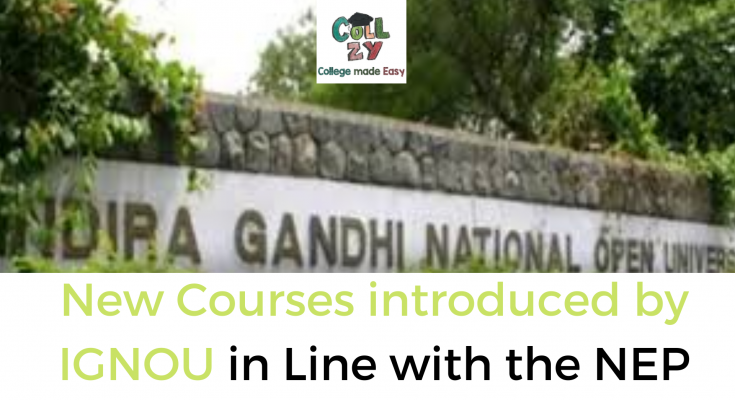 New Courses introduced by IGNOU in Line with the NEP