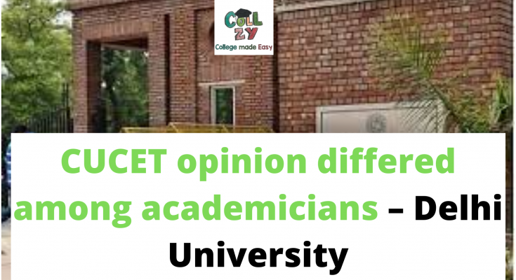 CUCET opinion differed among academicians – Delhi University